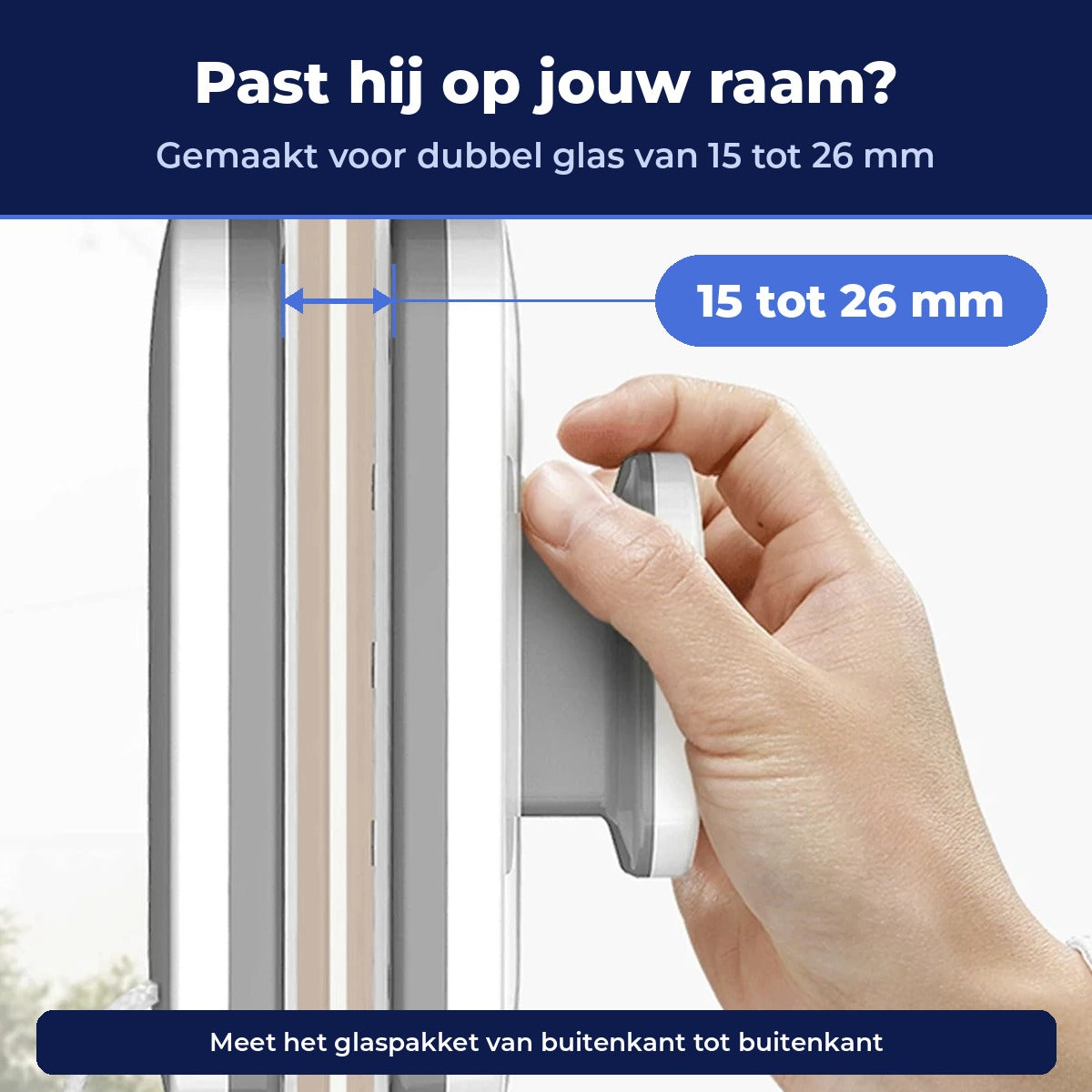 Past hij op jouw raam? Gemaakt voor dubbel glas van 15 tot 26 mm
